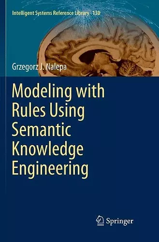 Modeling with Rules Using Semantic Knowledge Engineering cover