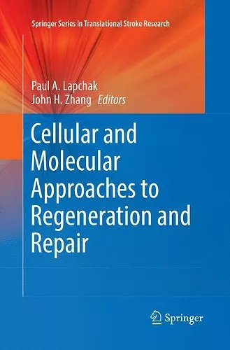 Cellular and Molecular Approaches to Regeneration and Repair cover