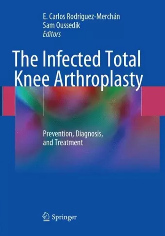 The Infected Total Knee Arthroplasty cover