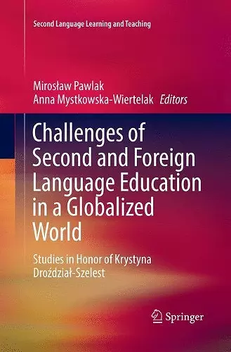 Challenges of Second and Foreign Language Education in a Globalized World cover