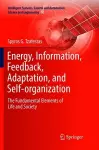 Energy, Information, Feedback, Adaptation, and Self-organization cover