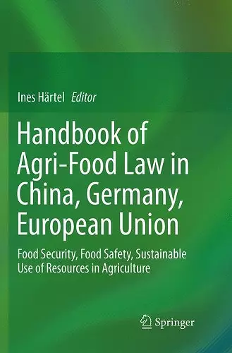 Handbook of Agri-Food Law in China, Germany, European Union cover