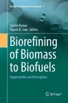 Biorefining of Biomass to Biofuels cover