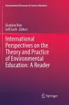 International Perspectives on the Theory and Practice of Environmental Education: A Reader cover