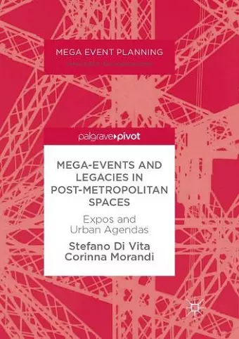 Mega-Events and Legacies in Post-Metropolitan Spaces cover