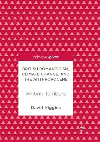 British Romanticism, Climate Change, and the Anthropocene cover