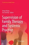 Supervision of Family Therapy and Systemic Practice cover