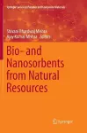 Bio- and Nanosorbents from Natural Resources cover