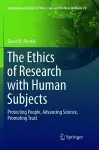 The Ethics of Research with Human Subjects cover