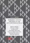 Research, Ethics and Risk in the Authoritarian Field cover