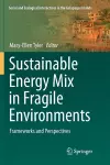 Sustainable Energy Mix in Fragile Environments cover