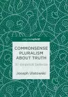 Commonsense Pluralism about Truth cover