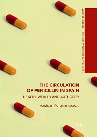 The Circulation of Penicillin in Spain cover