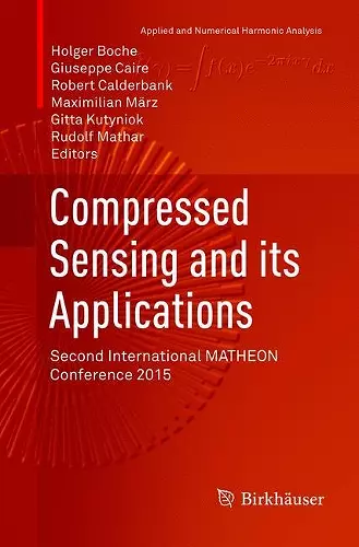 Compressed Sensing and its Applications cover