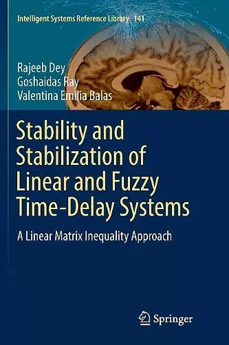 Stability and Stabilization of Linear and Fuzzy Time-Delay Systems cover