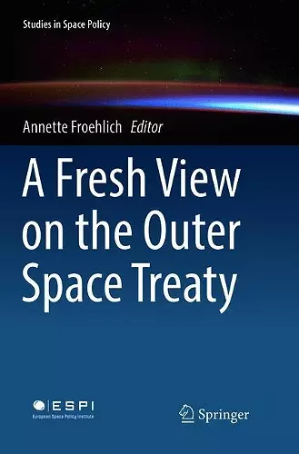 A Fresh View on the Outer Space Treaty cover