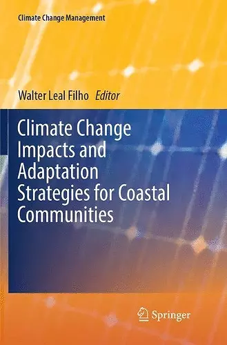 Climate Change Impacts and Adaptation Strategies for Coastal Communities cover