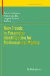 New Trends in Parameter Identification for Mathematical Models cover