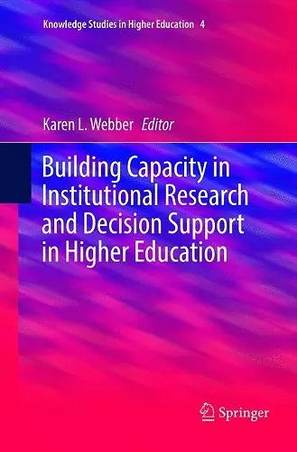 Building Capacity in Institutional Research and Decision Support in Higher Education cover