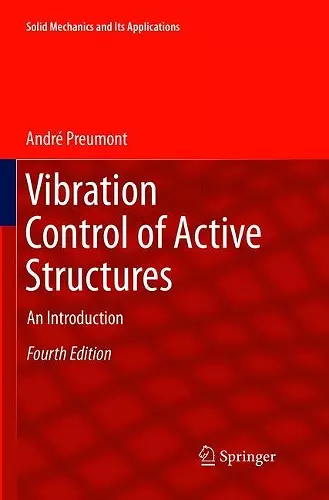 Vibration Control of Active Structures cover