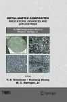 Metal-Matrix Composites Innovations, Advances and Applications cover