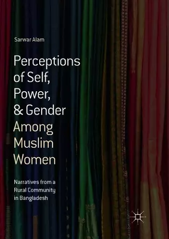 Perceptions of Self, Power, & Gender Among Muslim Women cover
