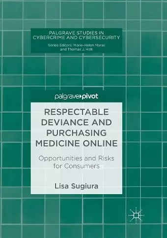 Respectable Deviance and Purchasing Medicine Online cover