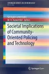 Societal Implications of Community-Oriented Policing and Technology cover