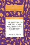 The Poetry of Knowledge and the 'Two Cultures' cover