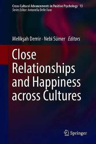 Close Relationships and Happiness across Cultures cover