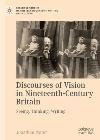 Discourses of Vision in Nineteenth-Century Britain cover