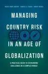 Managing Country Risk in an Age of Globalization cover