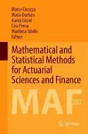 Mathematical and Statistical Methods for Actuarial Sciences and Finance cover
