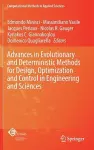 Advances in Evolutionary and Deterministic Methods for Design, Optimization and Control in Engineering and Sciences cover