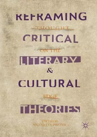 Reframing Critical, Literary, and Cultural Theories cover