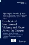 Handbook of Interpersonal Violence and Abuse Across the Lifespan cover