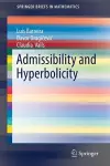 Admissibility and Hyperbolicity cover