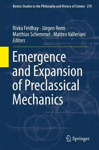 Emergence and Expansion of Preclassical Mechanics cover