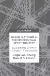 Brand Platform in the Professional Sport Industry cover