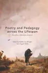 Poetry and Pedagogy across the Lifespan cover