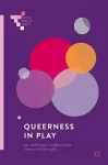 Queerness in Play cover