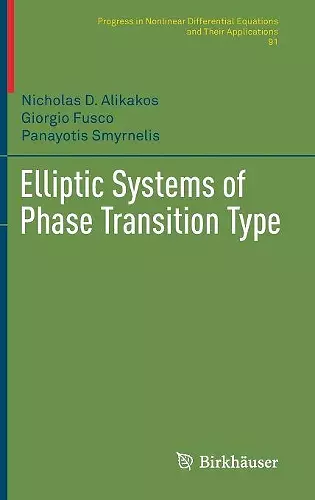 Elliptic Systems of Phase Transition Type cover