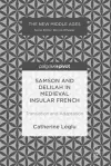 Samson and Delilah in Medieval Insular French cover