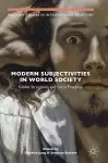 Modern Subjectivities in World Society cover