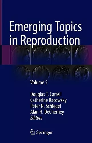 Emerging Topics in Reproduction cover