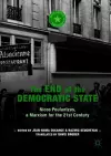 The End of the Democratic State cover