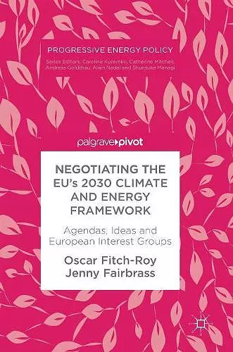 Negotiating the EU’s 2030 Climate and Energy Framework cover