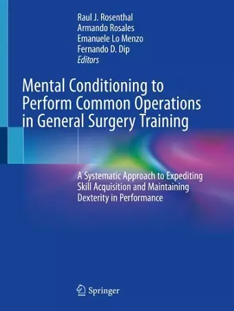 Mental Conditioning to Perform Common Operations in General Surgery Training cover