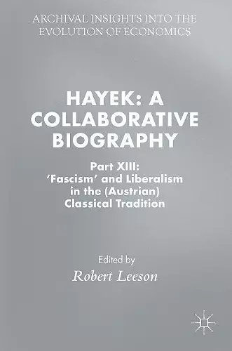 Hayek: A Collaborative Biography cover
