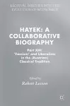 Hayek: A Collaborative Biography cover
